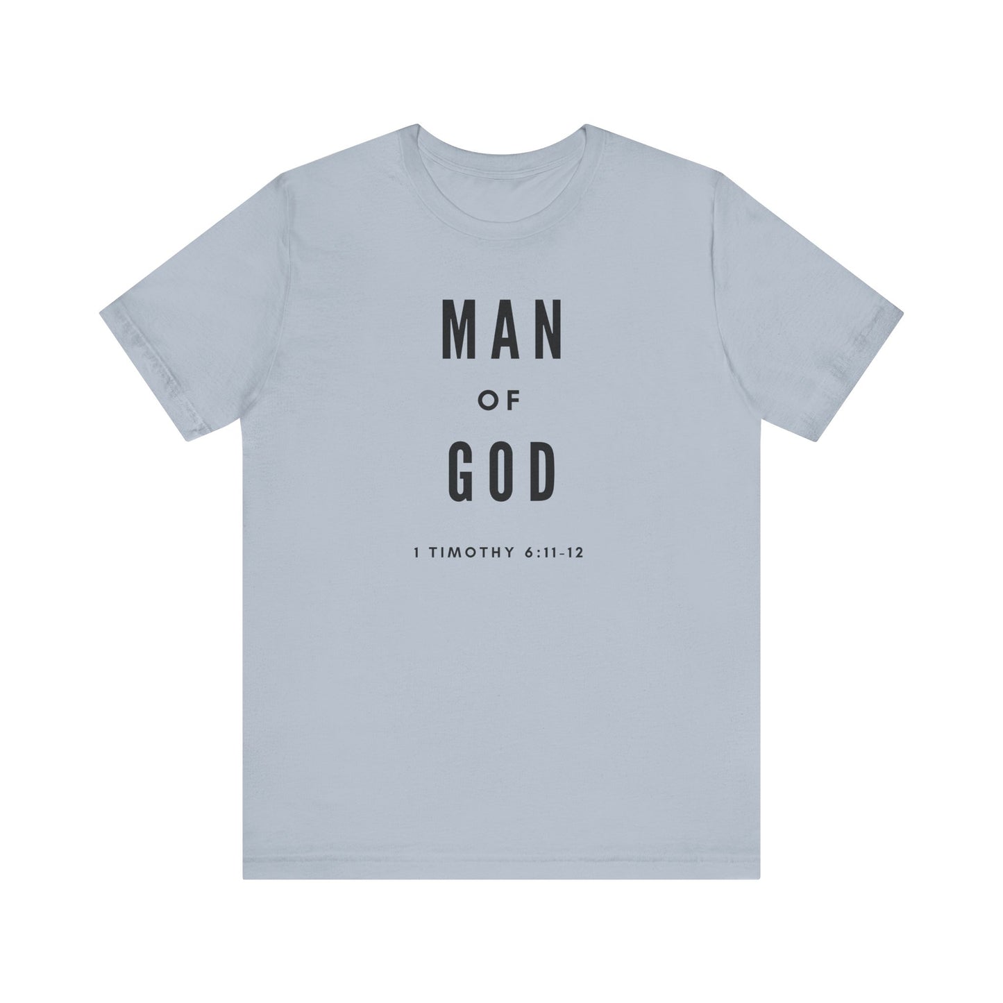 MAN OF GOD - Unisex Jersey Short Sleeve Tee (4 colors)