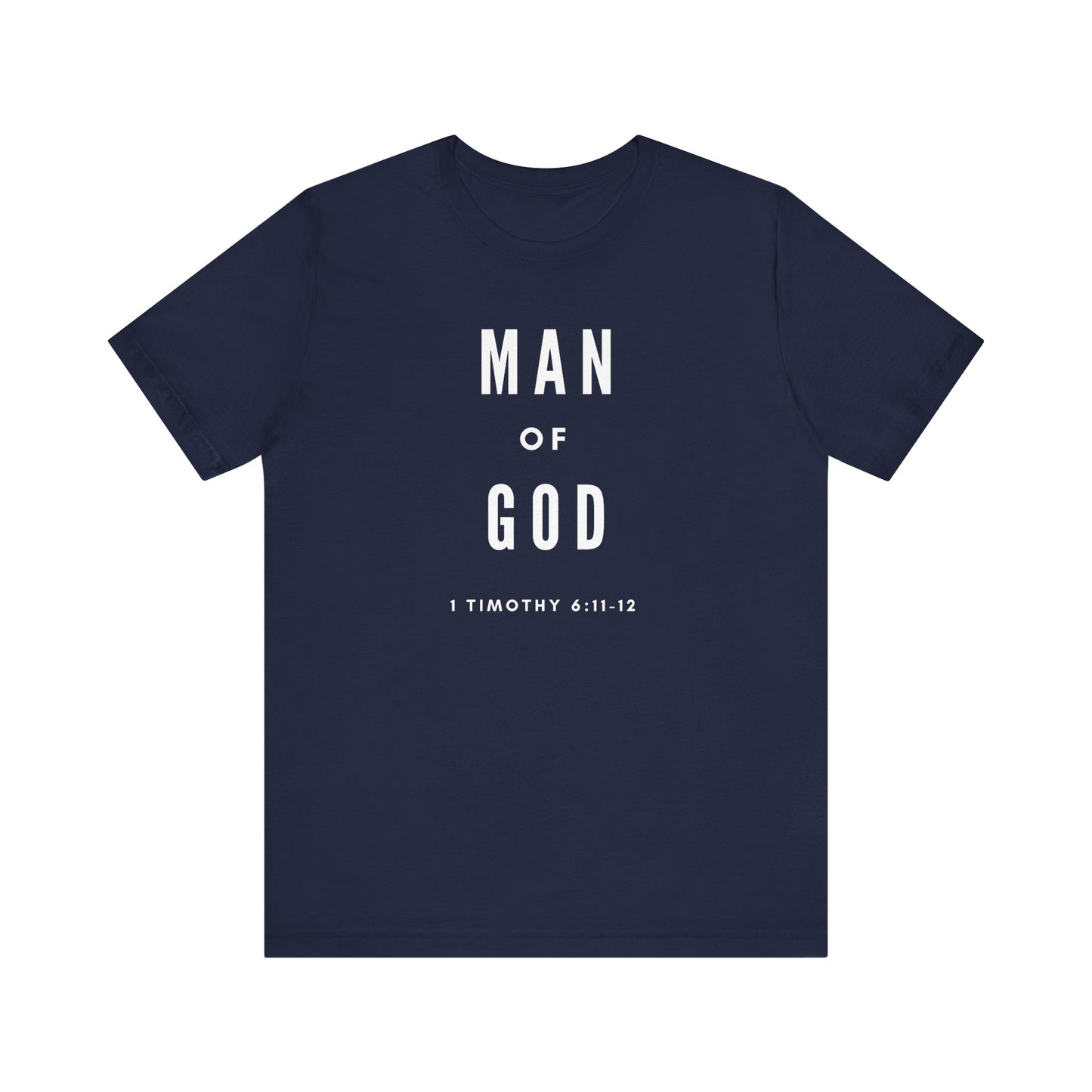 MAN OF GOD - Unisex Jersey Short Sleeve Tee (4 colors)