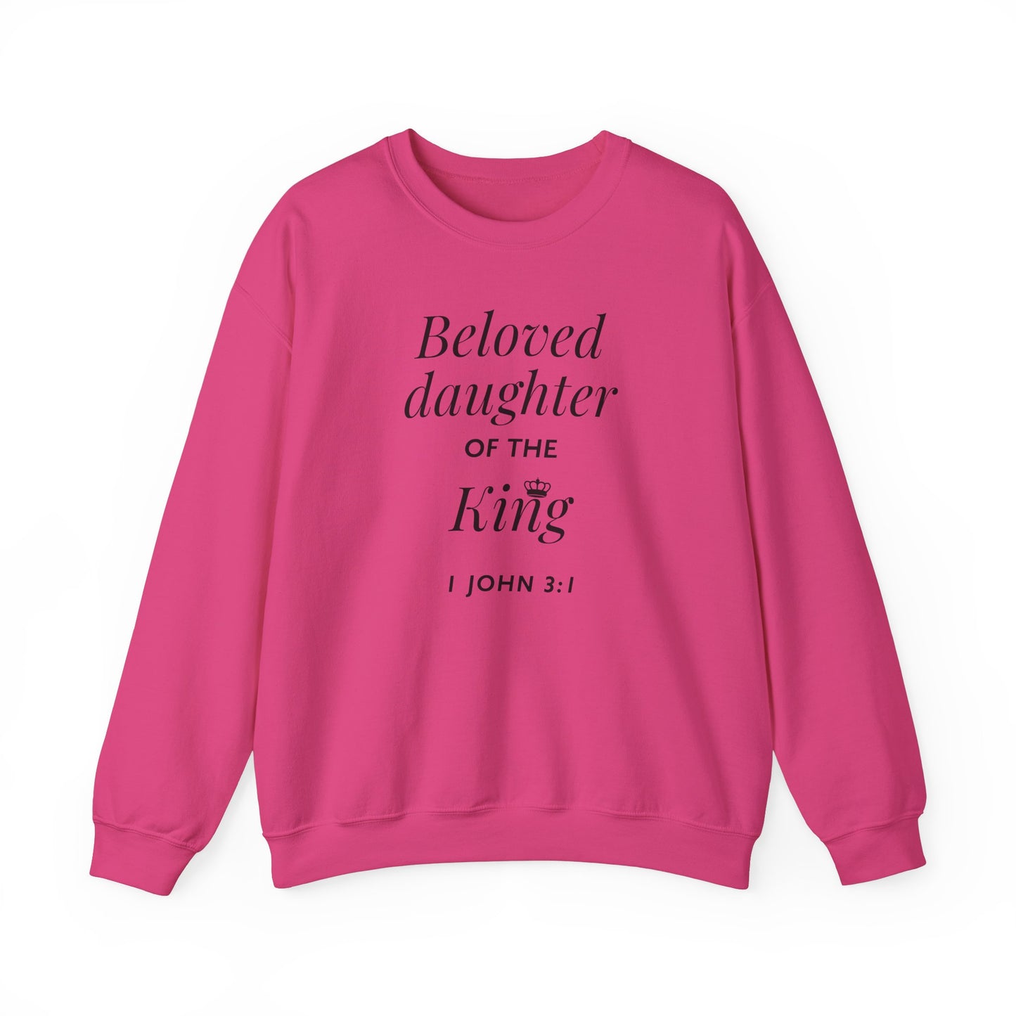 BELOVED DAUGHTER OF THE KING - Unisex Heavy Blend™ Crewneck Sweatshirt (4 colors)