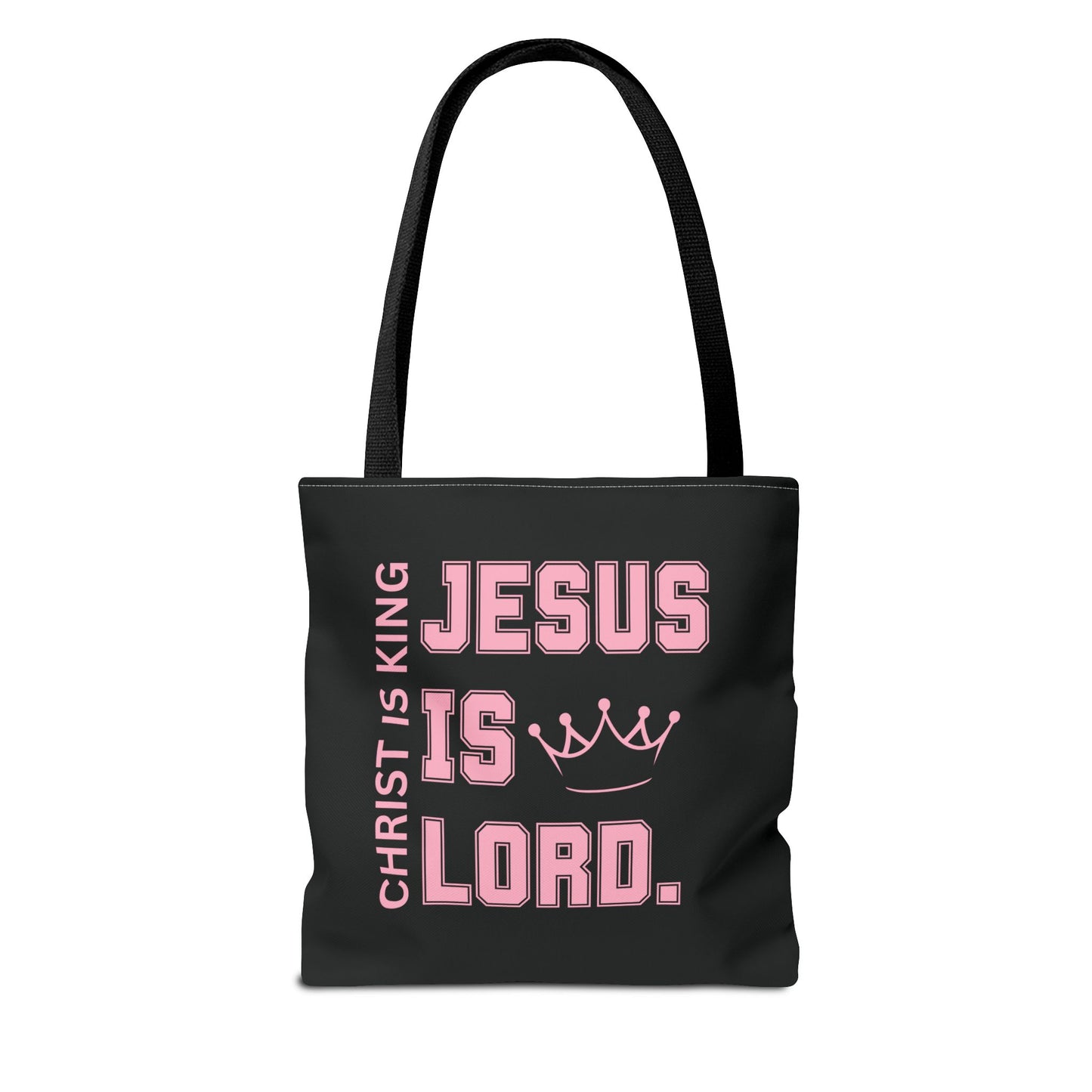 CHRIST IS KING, JESUS IS LORD - Inspirational Tote Bag - Perfect for Everyday Use and Gifts