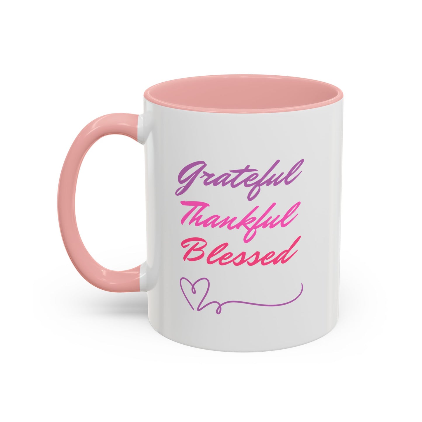 GRATEFUL THANKFUL BLESSED - Inspirational Ceramic Coffee Mug