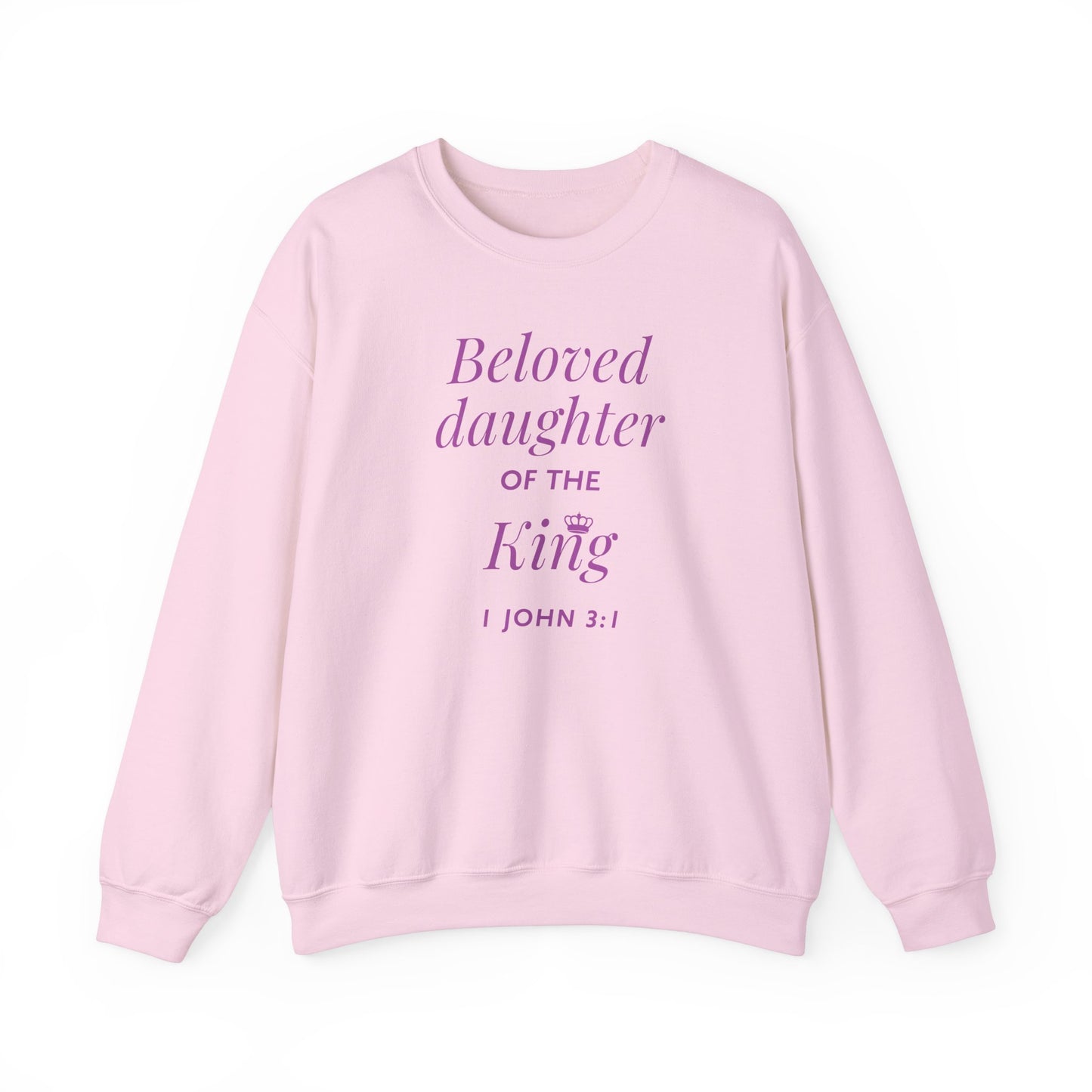 BELOVED DAUGHTER OF THE KING - Unisex Heavy Blend™ Crewneck Sweatshirt (4 colors)