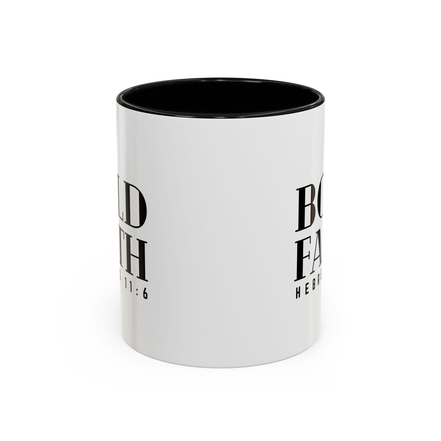 BOLD FAITH - Inspirational Ceramic Coffee Mug