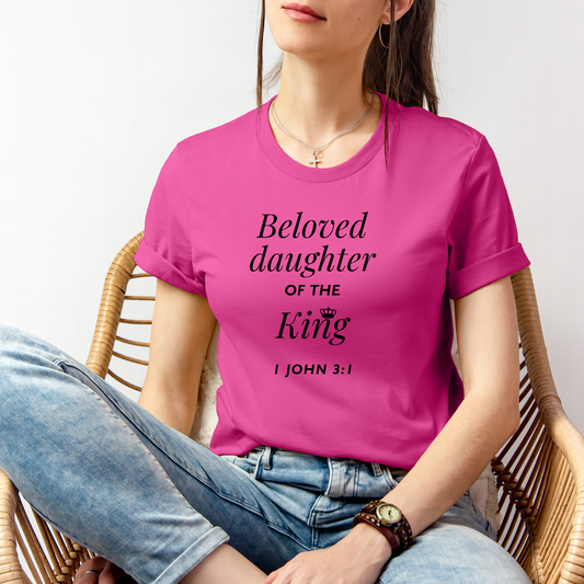 BELOVED DAUGHTER OF THE KING - Unisex Jersey Short Sleeve Tee (6 colors)