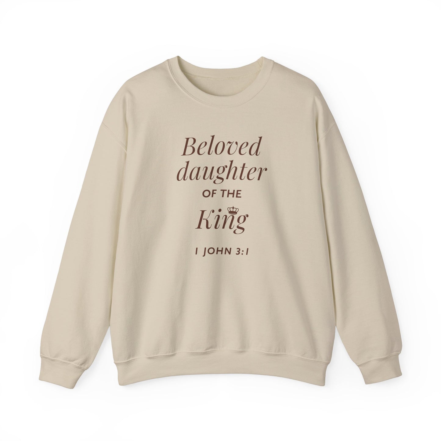 BELOVED DAUGHTER OF THE KING - Unisex Heavy Blend™ Crewneck Sweatshirt (4 colors)