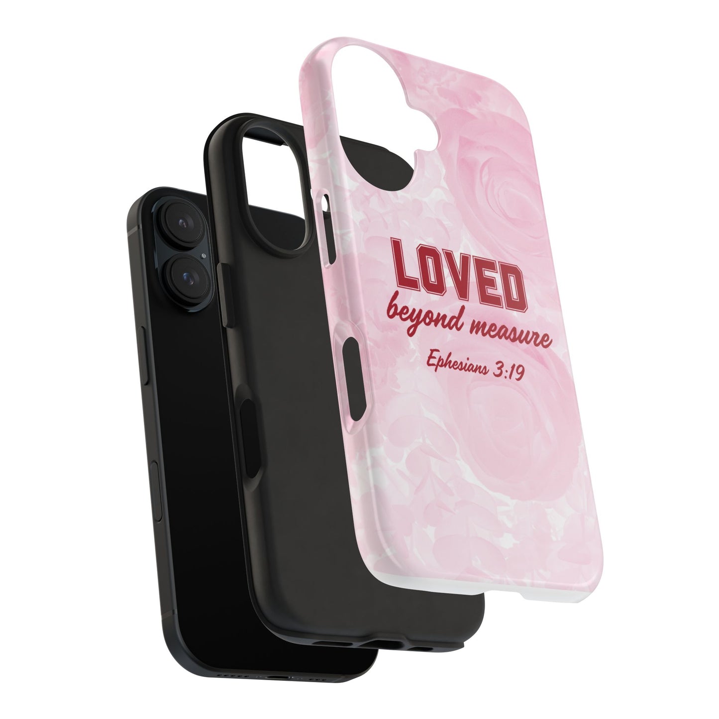 LOVED BEYOND MEASURE - Tough Phone Case (iPhone 16)