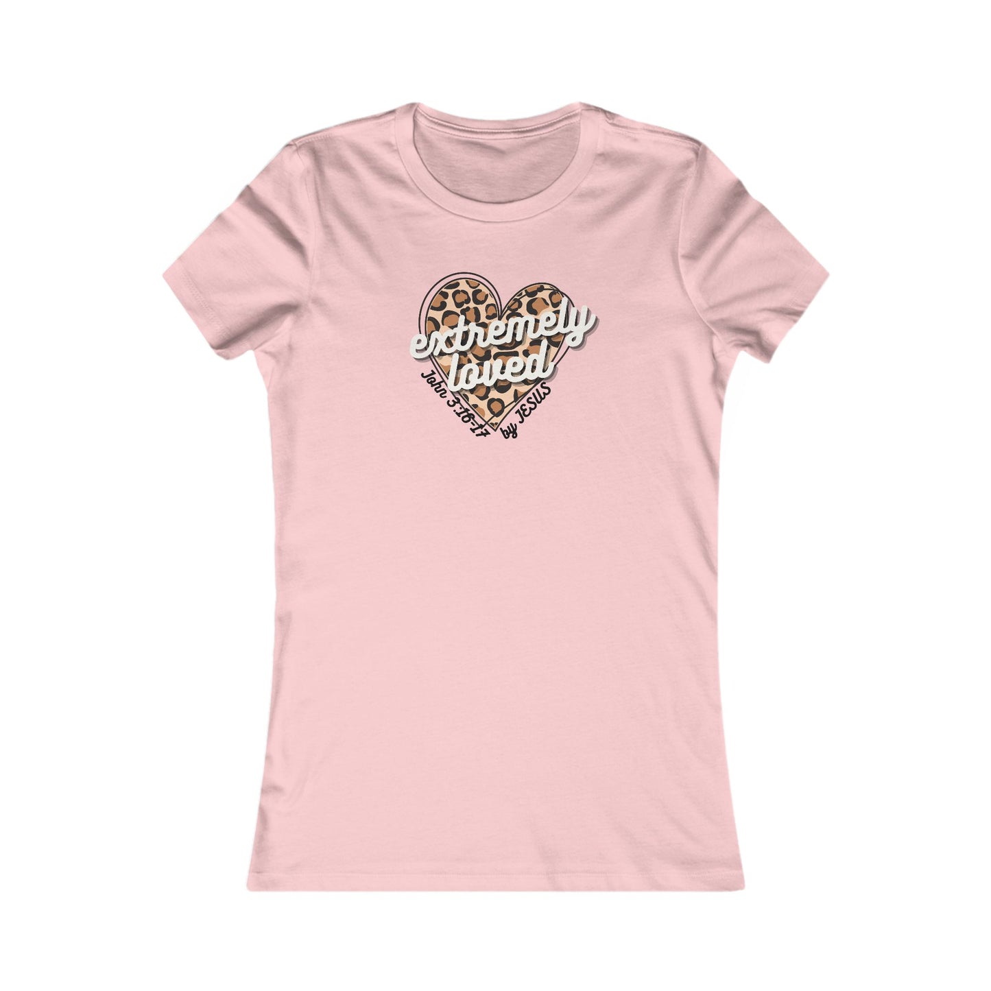 EXTREMELY LOVED - Women's Favorite Tee (SLIM FIT) (4 colors)