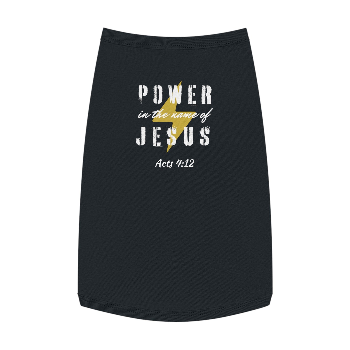 POWER IN THE NAME OF JESUS - Dog Tank Top -  (1 color)