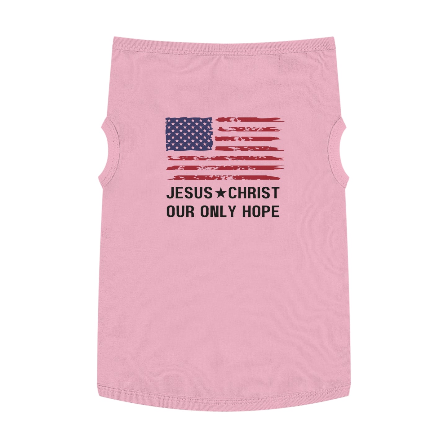 JESUS CHRIST OUR ONLY HOPE - Patriotic Dog Tank Top - American Flag Design (2 colors)