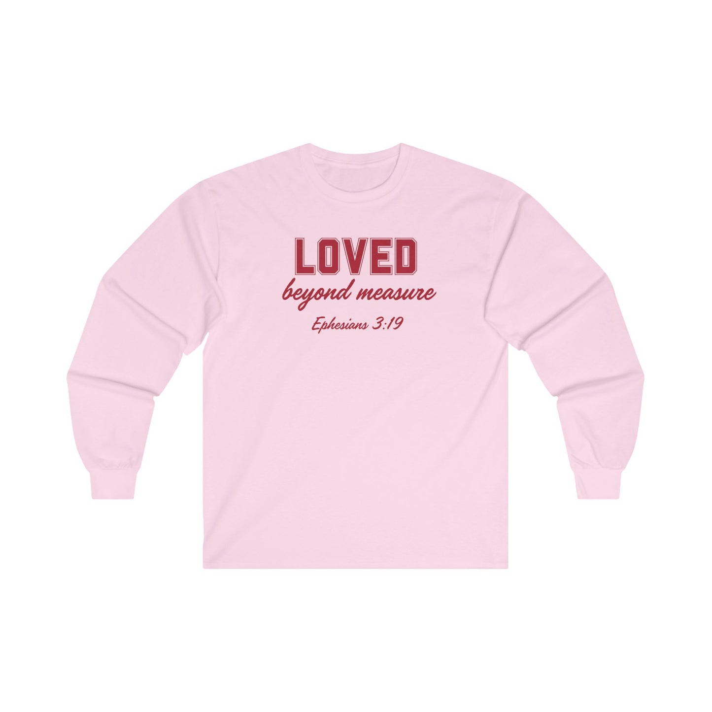 Loved beyond measure in red color on pink tshirt