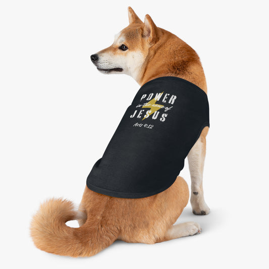 POWER IN THE NAME OF JESUS - Dog Tank Top -  (1 color)