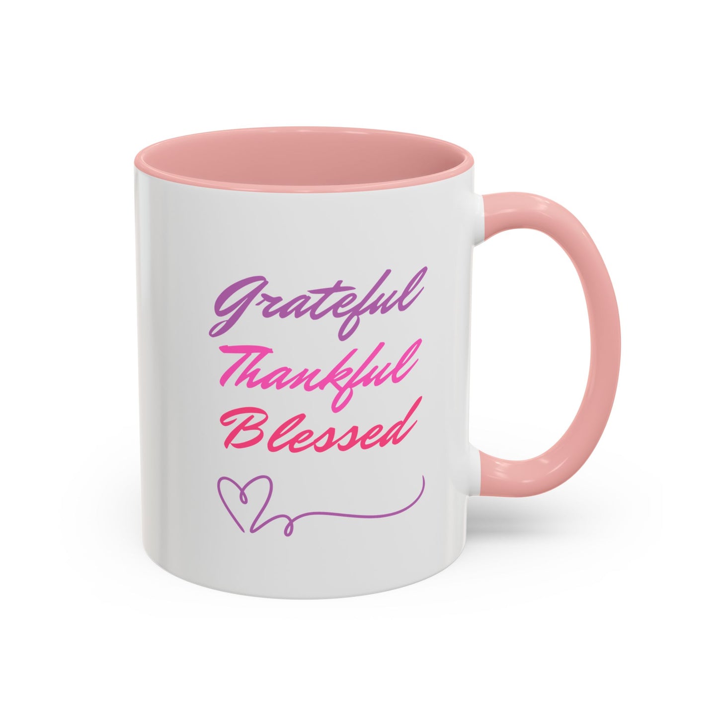 GRATEFUL THANKFUL BLESSED - Inspirational Ceramic Coffee Mug