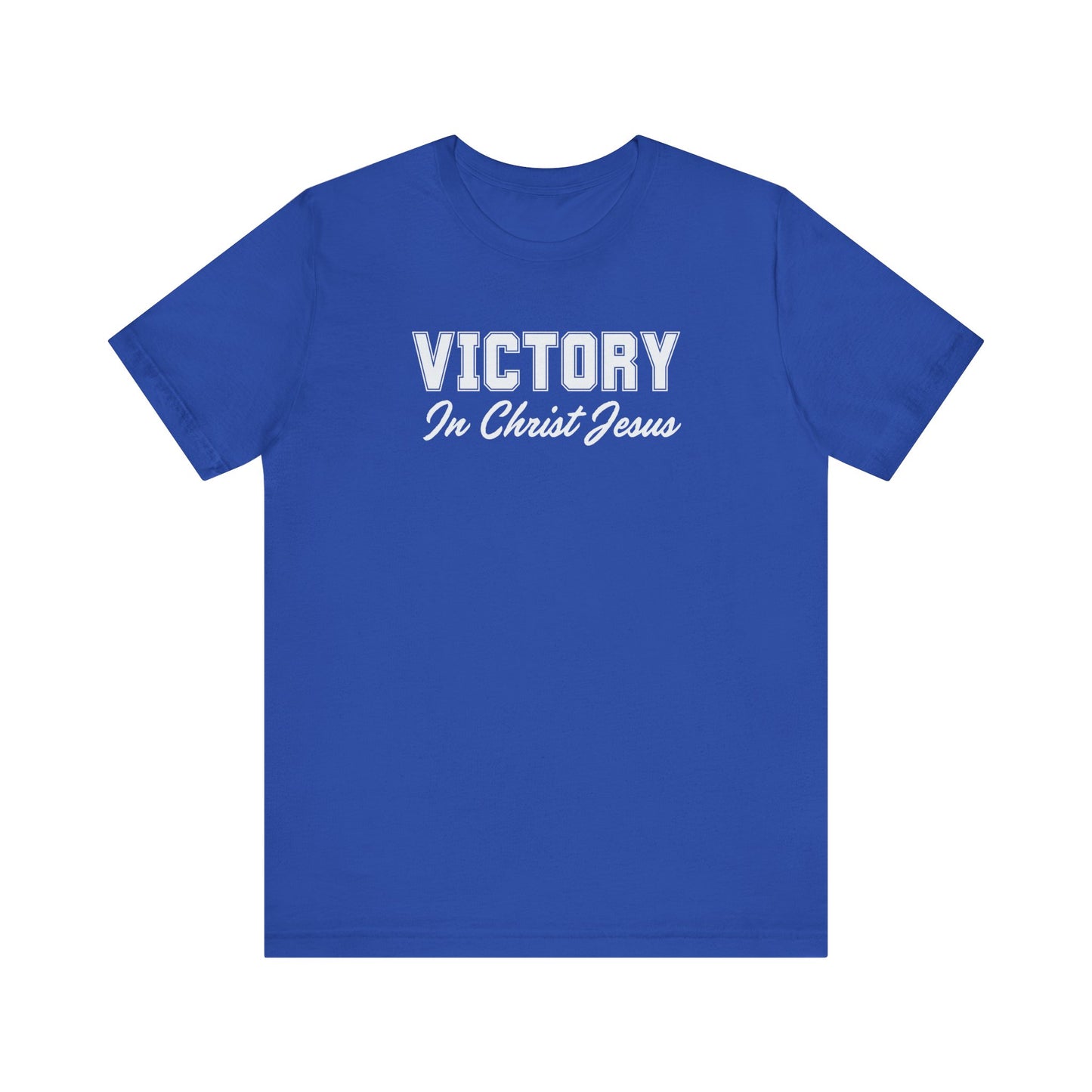 VICTORY IN CHRIST JESUS - Unisex Jersey Short Sleeve Tee (5 colors)