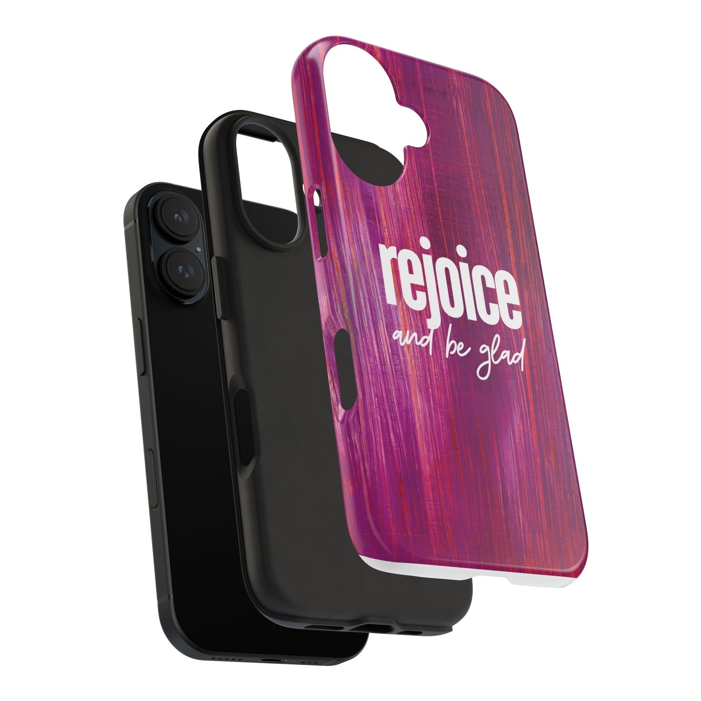 REJOICE AND BE GLAD - Tough Phone Case (iPhone 16)