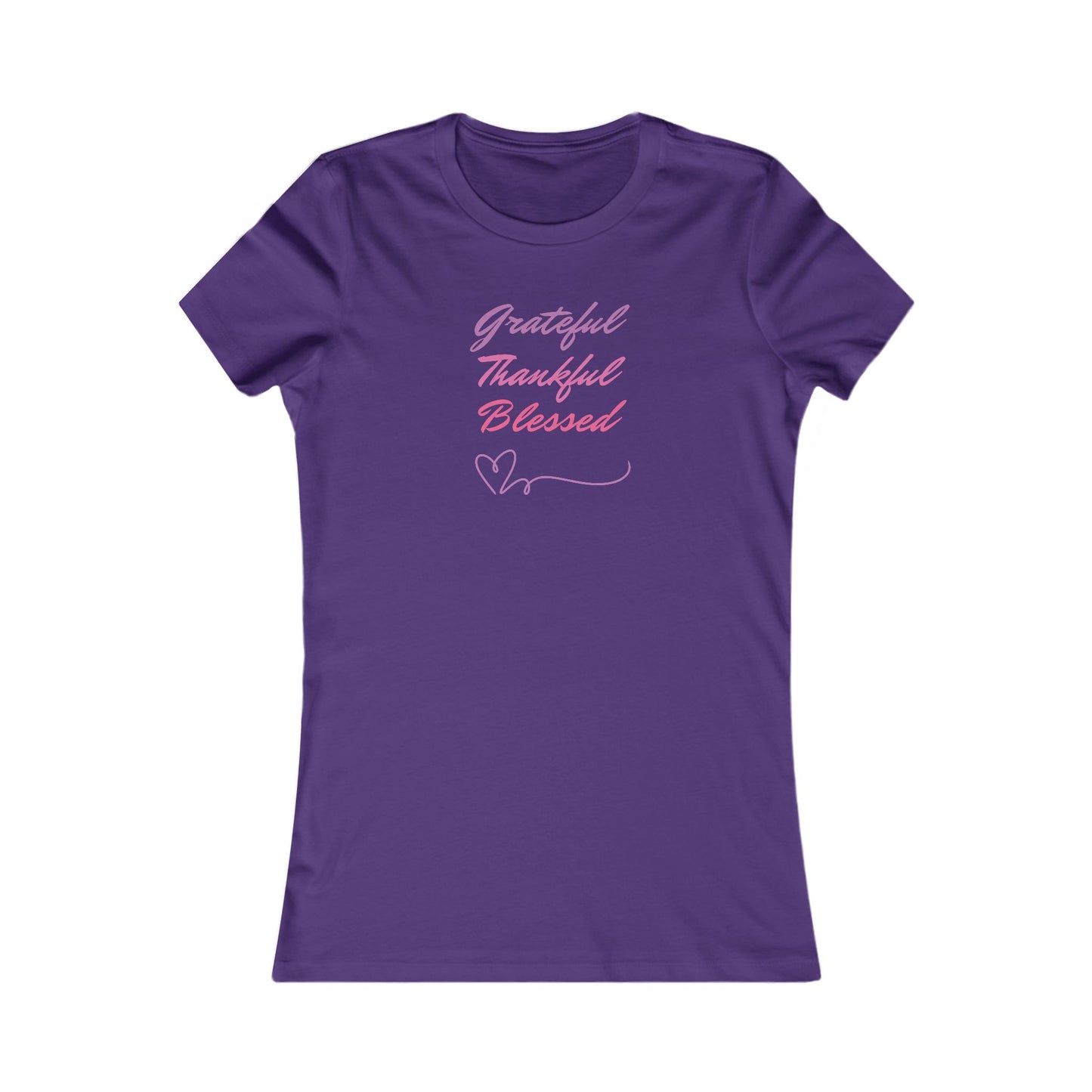 GRATEFUL THANKFUL BLESSED - Women's Favorite Tee (SLIM FIT) (5 colors)