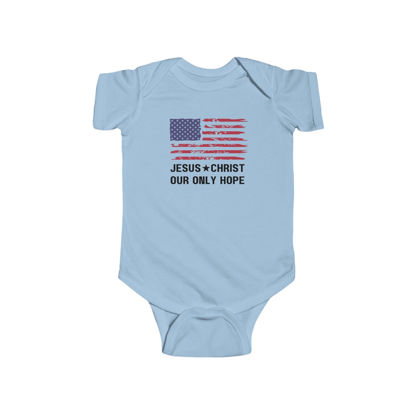 A light blue baby onesie with a distressed American flag graphic and the text "Jesus Christ Our Only Hope.