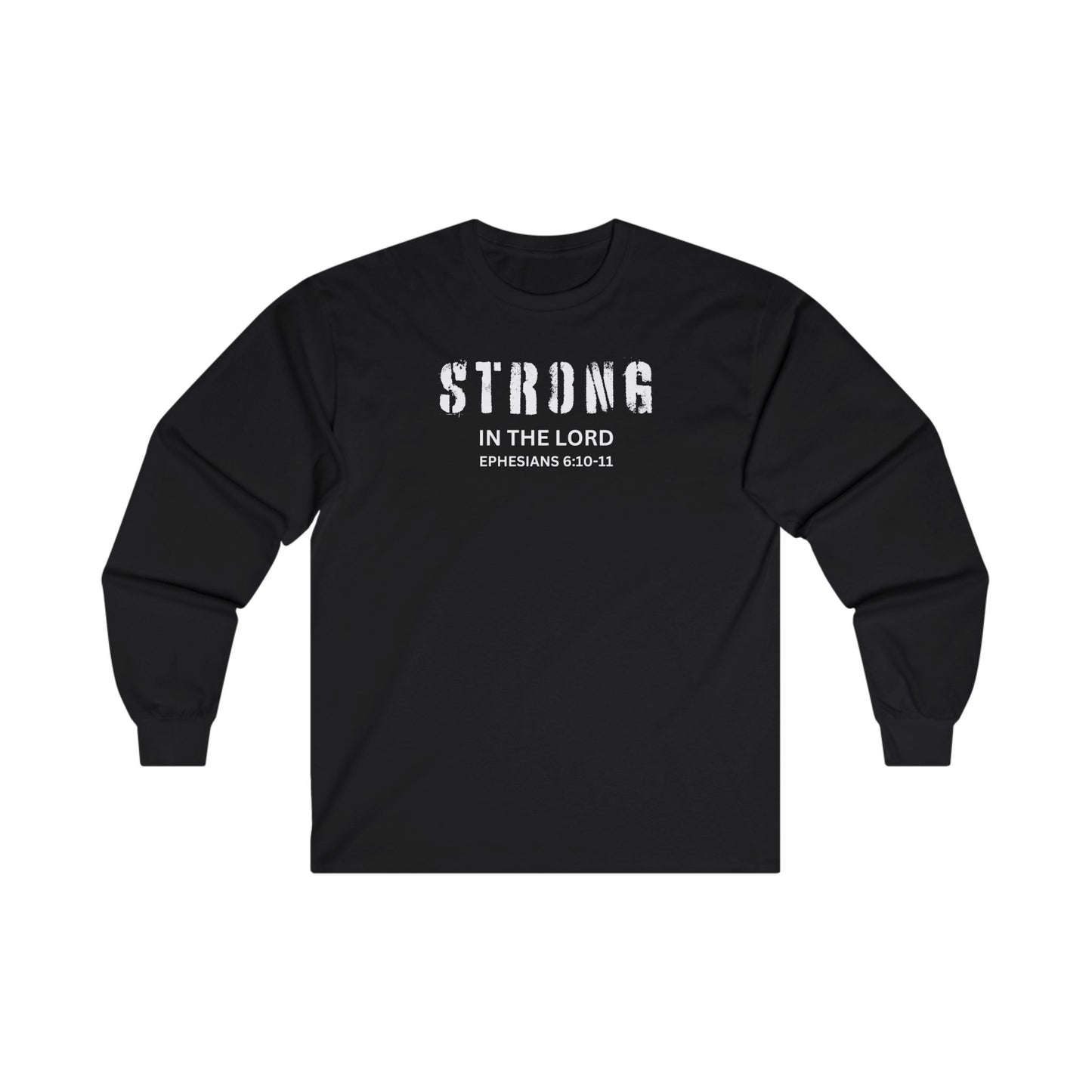 STRONG IN THE LORD - Inspiring Unisex Long Sleeve Tee (3 colors)